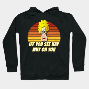 Eff You See Kay Why Oh You angry woman Hoodie